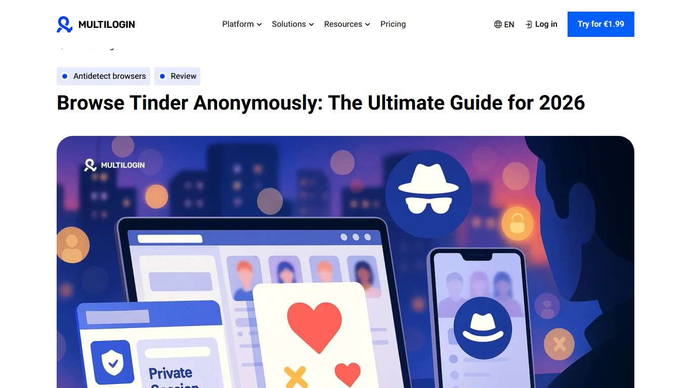 Browse Tinder Anonymously: How to Stay Hidden in 2026
